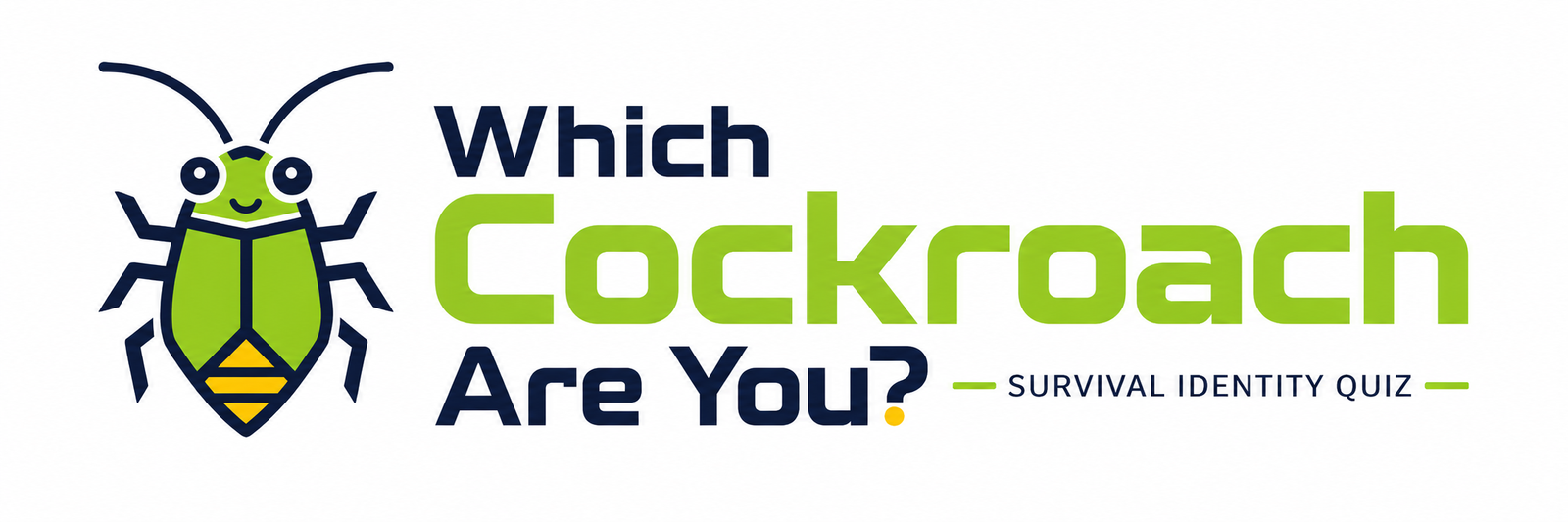 Which Cockroach Are You?